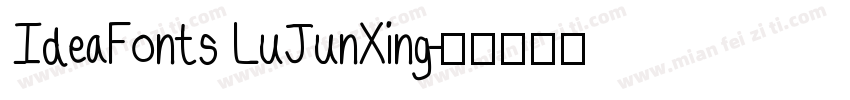 IdeaFonts LuJunXing字体转换